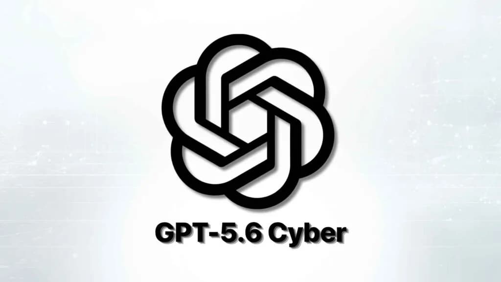 GPT-5.6-Cyber : OpenAI vise la sécurité offensive